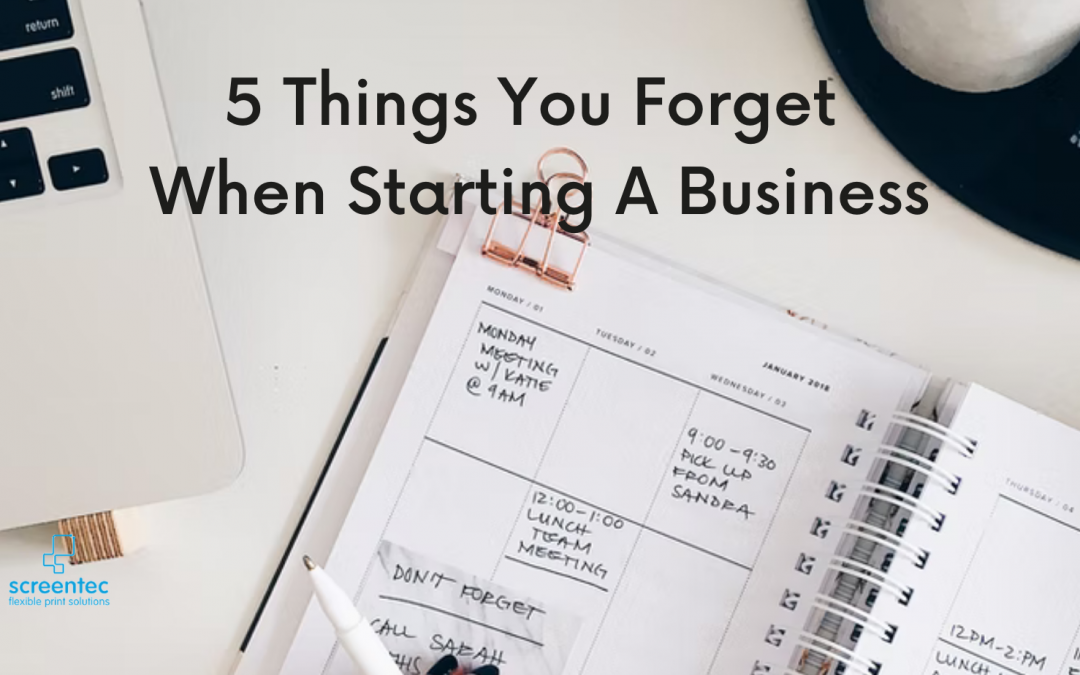5 Things You Forget When Starting a Business